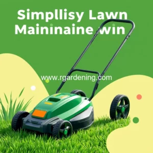 Artistic representation for Simplify Lawn Maintenance with Innovative Garden Equipment