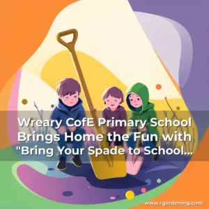 Artistic representation for Wreary CofE Primary School Brings Home the Fun with "Bring Your Spade to School Day"